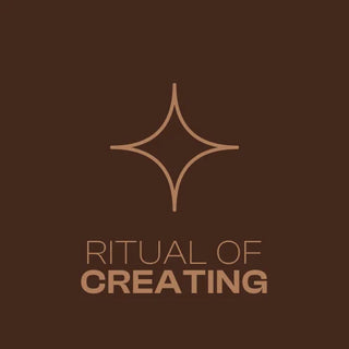 Ritual of Creating